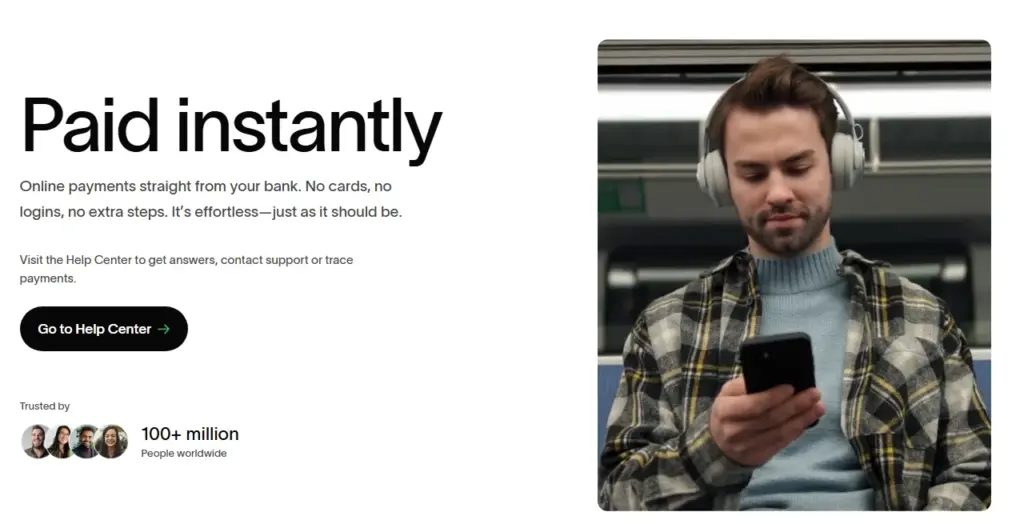 Потребительская страница Trustly: «Paid instantly. Online payments straight from your bank. No cards, no logins, no extra steps», 100+ миллионов пользователей